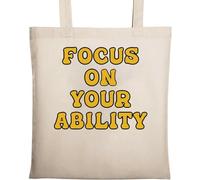 Focus On Your Ability - Borsa tote in cotone ecologico naturale, colore: Beige