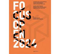 Focus Open 2024: Internationaler Designpreis Baden-Wurttemberg Und Mia Seeger Preis 2024 / Baden-Wurttemberg International Design Award and Mia Seeger Prize 2024