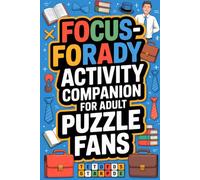 Focus-Ready Activity Companion for Adult Puzzle Fans: Bedtime-Friendly Word Hunt Workbook for Grown-Ups
