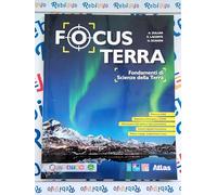 FOCUS TERRA - (9788826824581) + Materiali didattici - Rebillo