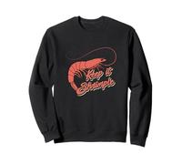 Foddie Keep it Shrimple Funny Seafood Pun Gamberetti Amante Felpa