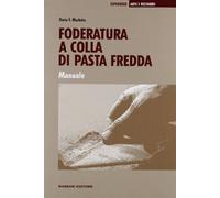 Foderatura a colla di pasta fredda