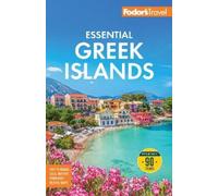 Fodor's Essential Greek Islands With the Best of Athens