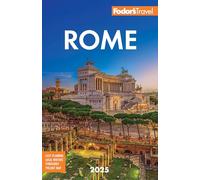 Fodor's Travel Guides Fodor's Rome 2025 (Tascabile) Full-Color Travel Guide