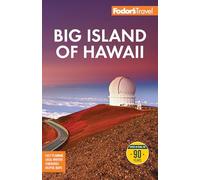 Fodor's Big Island of Hawaii