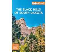 Fodor's Travel Guides Fodor's Black Hills of South Dakota (Tascabile)
