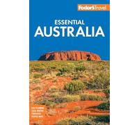 Fodor's Essential Australia