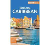 Fodor's Essential Caribbean