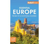 Fodor's Travel Guides Fodor's Essential Europe (Tascabile)