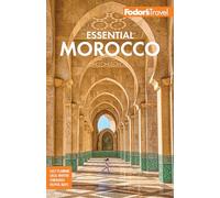 Fodor’s T Fodor's Essential Morocco (Full (Tascabile) (PRESALE 03/07/2025)