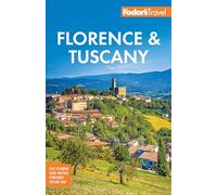 Fodor's Travel Guide Fodor's Florence & Tuscan (Tascabile) (PRESALE 09/01/2025)