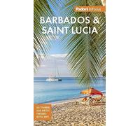 Fodor's In Focus Barbados and St. Lucia