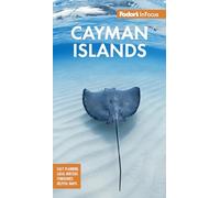 Fodor's in Focus Cayman Islands