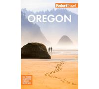 Fodor's Travel Guides Fodor's Oregon (Tascabile) Full-color Travel Guide