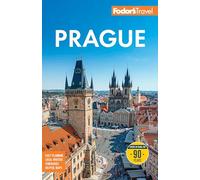 Fodor's Prague: with the Best of the Czech Republic