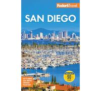 Fodor's San Diego: With North County
