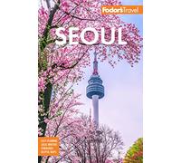 Fodor's Travel Guides Fodor's Seoul (Tascabile) Full-color Travel Guide