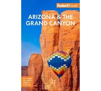 Fodor's Travel Guides Fodor's Arizona & the Grand Canyon (Tascabile)