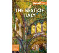Fodor's Travel Guides Fodor's Best of Italy (Tascabile) Full-color Travel Guide