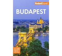 Fodor's Travel Guides Fodor's Budapest (Tascabile) Full-Color Travel Guide