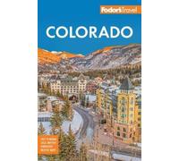 Fodor's Travel Guides Fodor's Colorado (Tascabile)