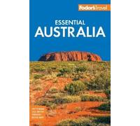 Fodor's Travel Guides Fodor's Essential Australia (Tascabile)