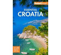 Fodor's Travel Guides Fodor's Essential Croatia (Tascabile)