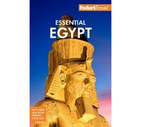 Fodor's Travel Guides Fodor's Essential Egypt (Tascabile)