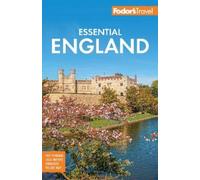 Fodor's Travel Guides Fodor's Essential England (Tascabile)