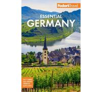 Fodor's Travel Guides Fodor's Essential Germany (Tascabile)