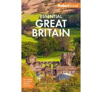Fodor's Travel Guides Fodor's Essential Great Britain (Tascabile)