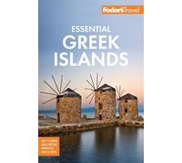 Fodor's Travel Guides Fodor's Essential Greek Islands (Tascabile)