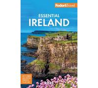Fodor's Travel Gui Fodor's Essential Ireland 2 (Tascabile) (PRESALE 31/10/2024)