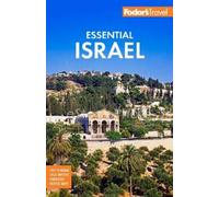 Fodor's Travel Guides Fodor's Essential Israel (Tascabile)