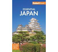 Fodor's Travel – Fodor's Essential Japan – Tascabile