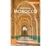 Fodor's Travel Guides Fodor's Essential Morocco (Tascabile)