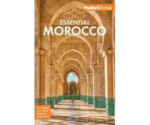 Fodor's Travel Guides Fodor's Essential Morocco (Tascabile)
