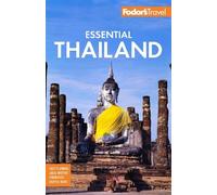 Fodor's Travel Guides Fodor's Essential Thailand (Tascabile)