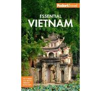 Fodor's Travel – Fodor's Essential Vietnam – Tascabile