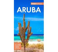 Fodor's Travel Guides Fodor's InFocus Aruba (Tascabile) Full-color Travel Guide