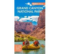 Fodor's Travel Guides Fodor's InFocus Grand Canyon National Park (Tascabile)