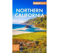 Fodor's Travel Guides Fodor's Northern California (Tascabile)