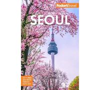 Fodor's Travel Guides Fodor's Seoul (Tascabile) Full-color Travel Guide