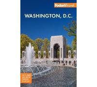 Fodor's Travel – Washington, D.c.: With Mount Vernon and Alexandria
