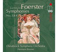 Foerster, J.B. - Symphonies No. 3 & 4