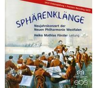 Förster/Neue Philharmonie Westfal Sphärenklänge-Neujahrskonzert der Ne (CD)