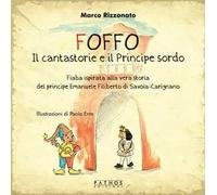 Foffo. Il cantastorie e il principe sordo