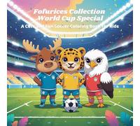 Fofurices Collection: World Cup Special: A Cute and Fun Soccer Coloring Book for Kids