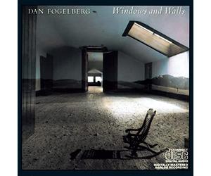 Fogelberg, Dan - Windows & Walls