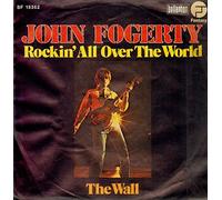FOGERTY, John - Rockin' all over the world / The Wall / BF 18362
